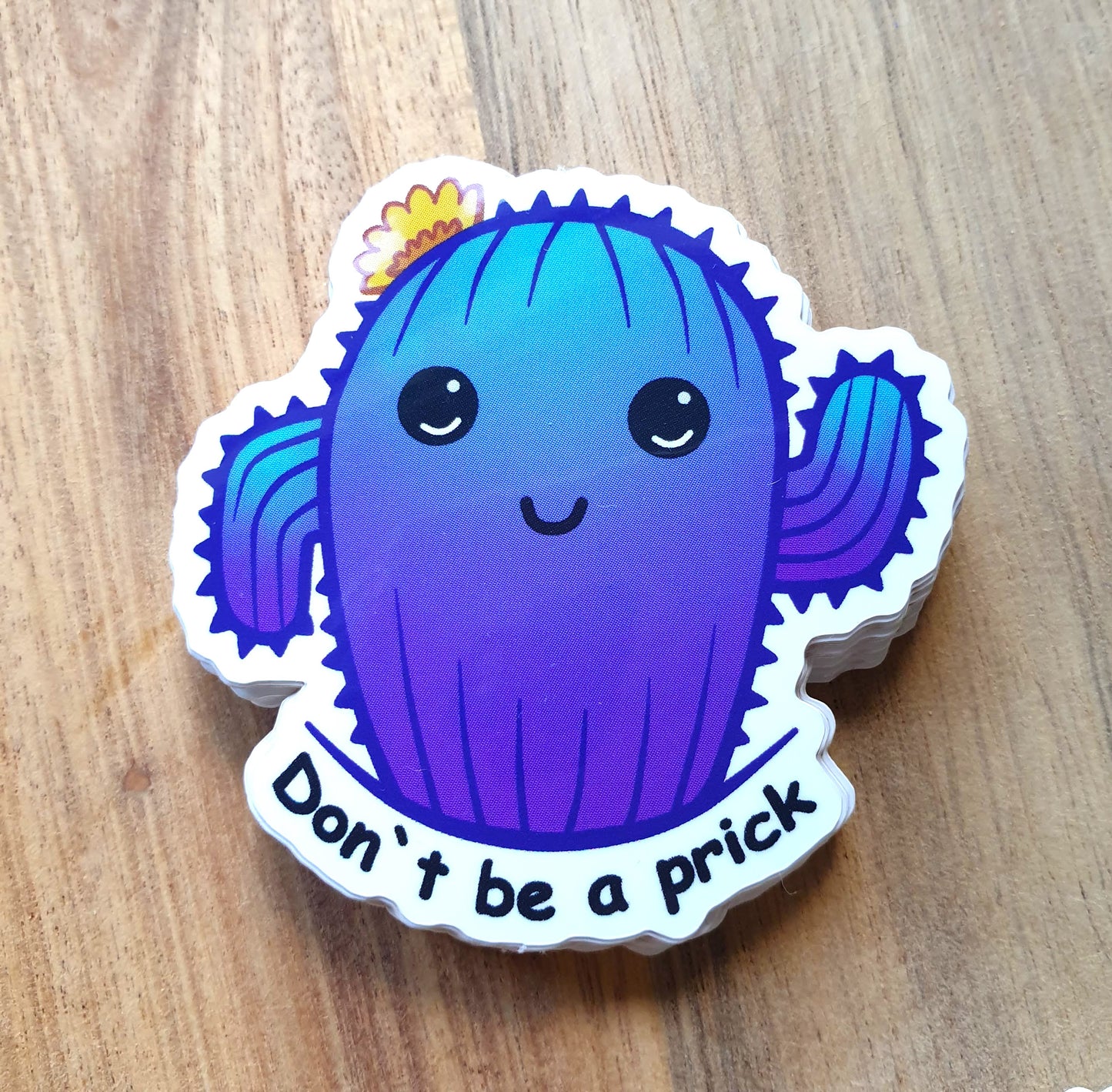 Cactus Sticker - "Don't be a prick" - blue and purple