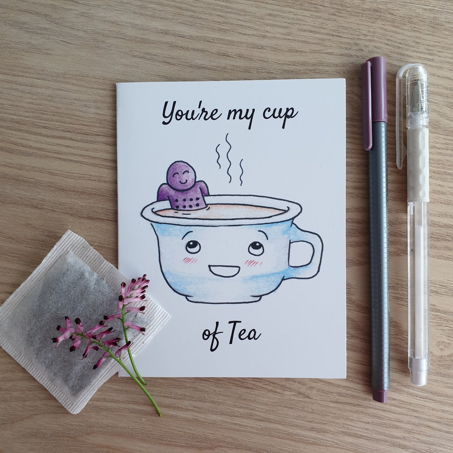 "You're My Cup Of Tea" greeting card